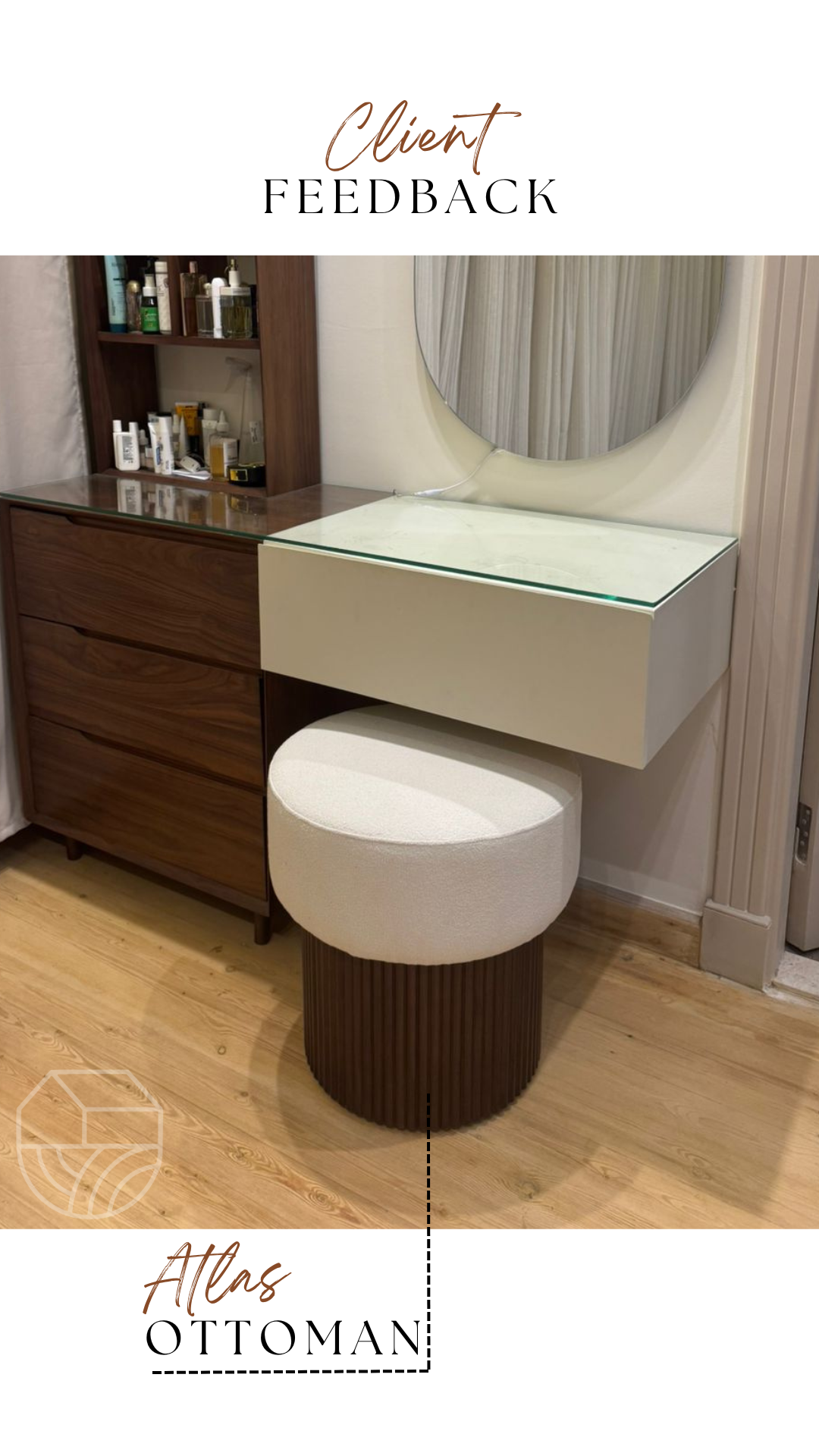vanity with mirror and Atlas ottoman on wooden floor