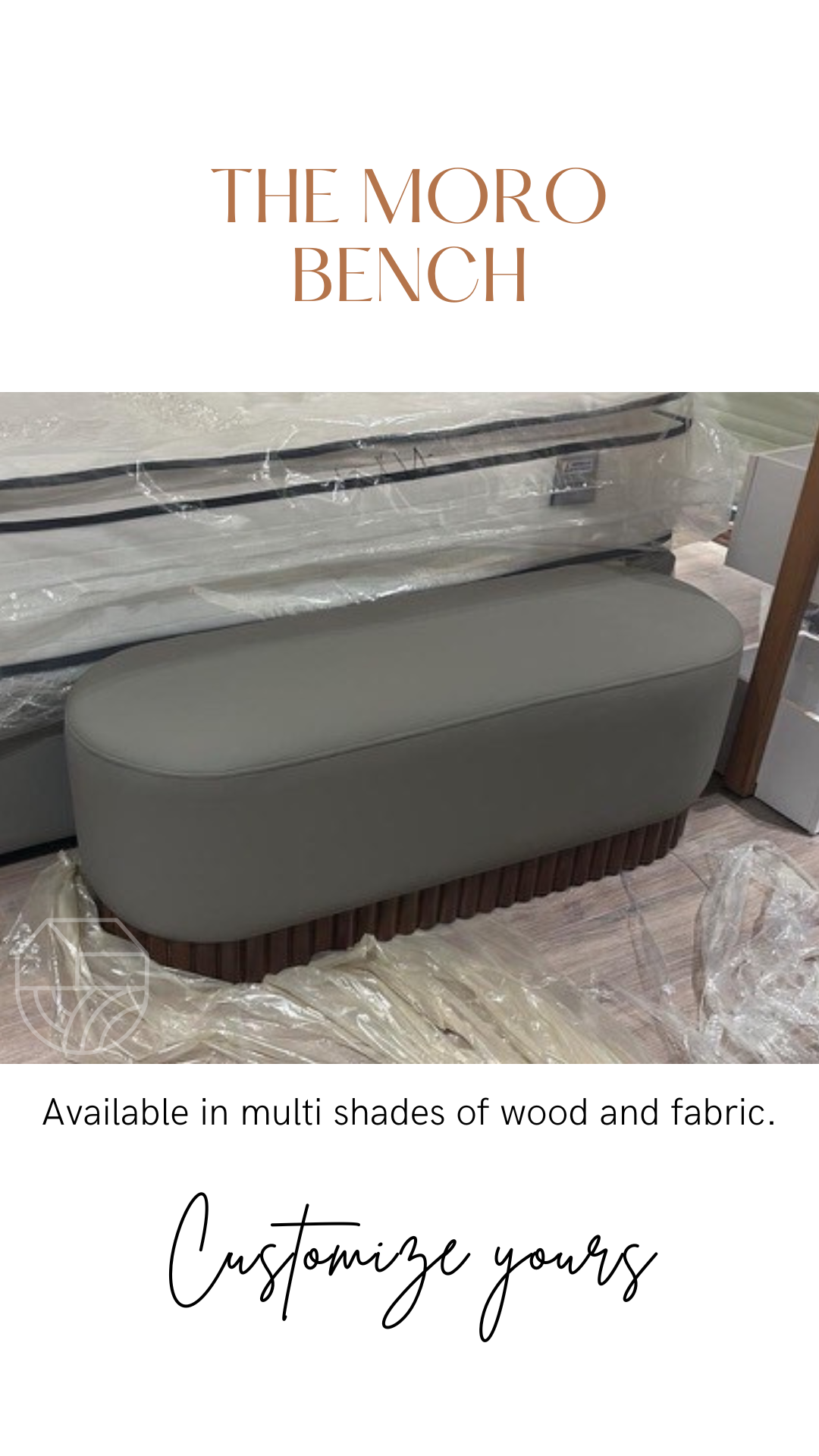 Gray bench with brown base on a marble floor, text 'The Moro Bench' and 'Customize yours'.